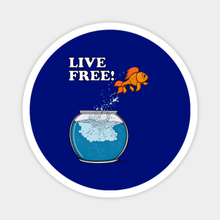 GOLDFISH LIVE FREE! Magnet